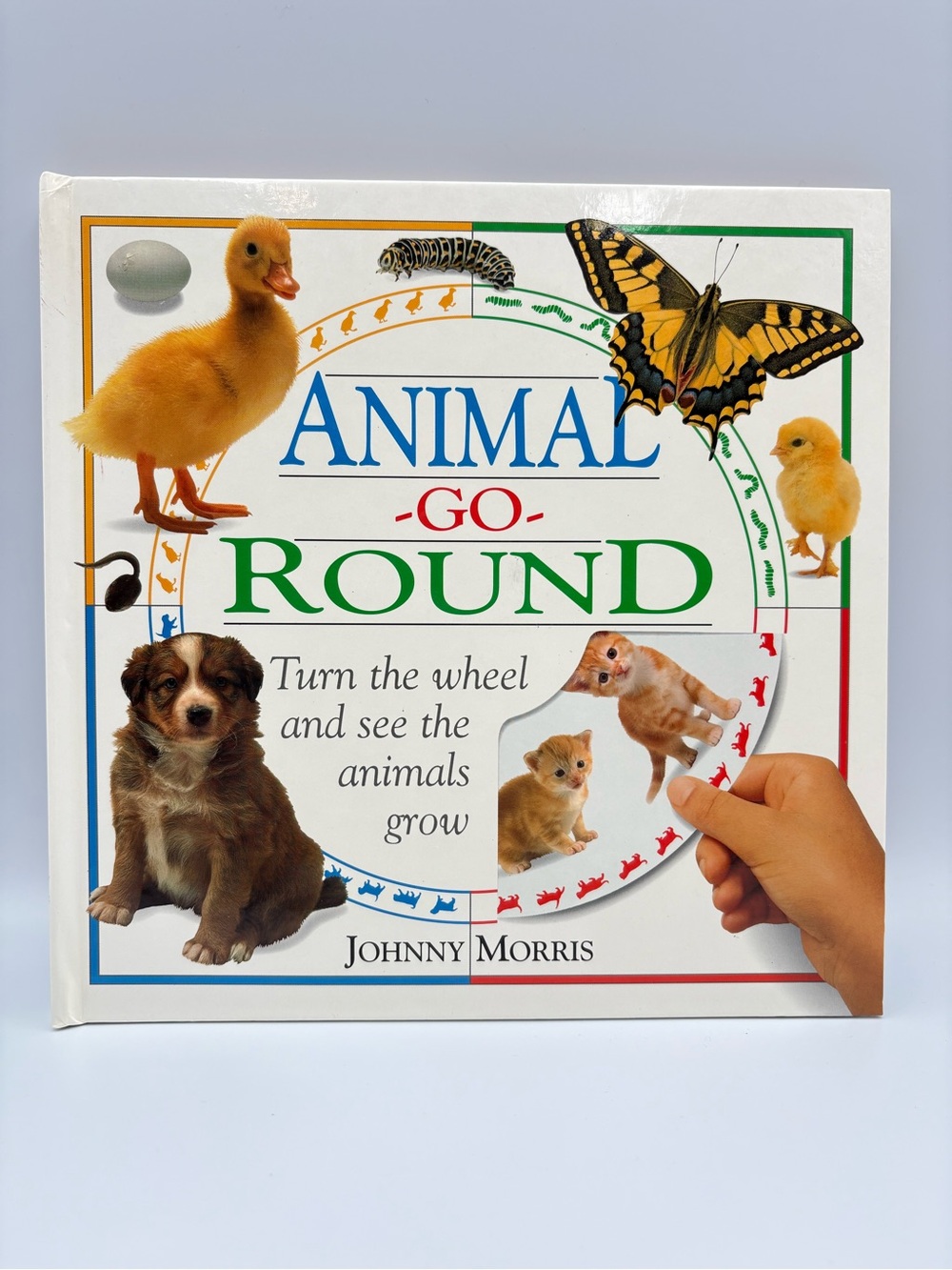 Book: Animal-Go-Round Turn the Wheel and See the Animals Grow